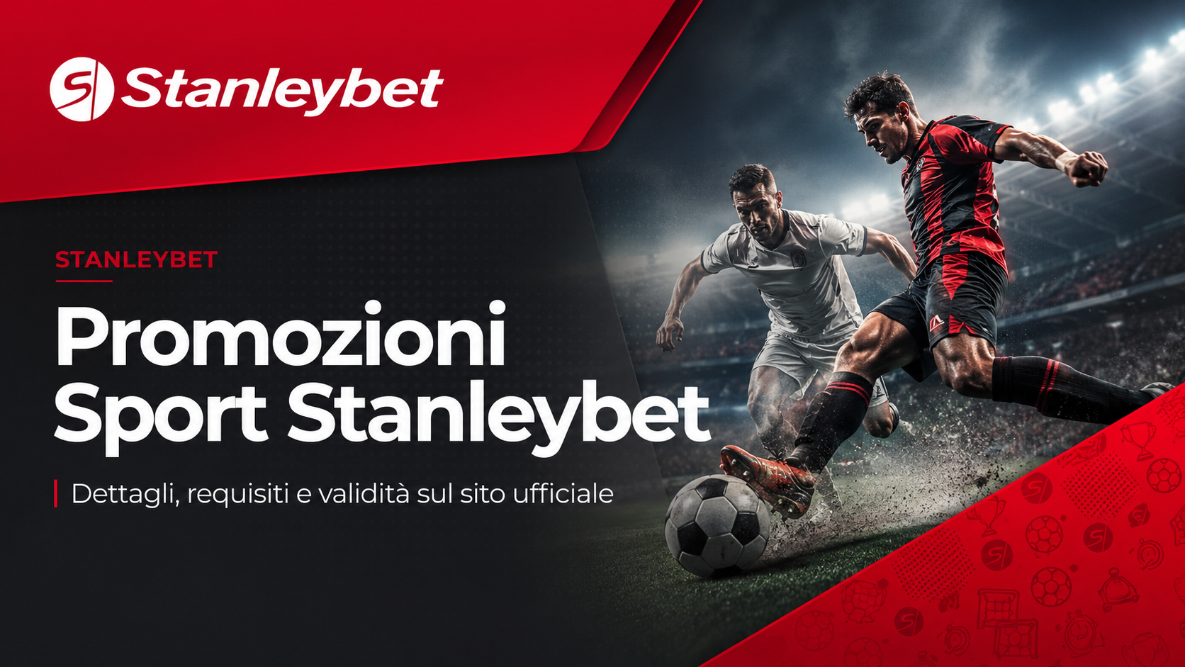 Banner informativo Stanleybet per nuovi iscritti